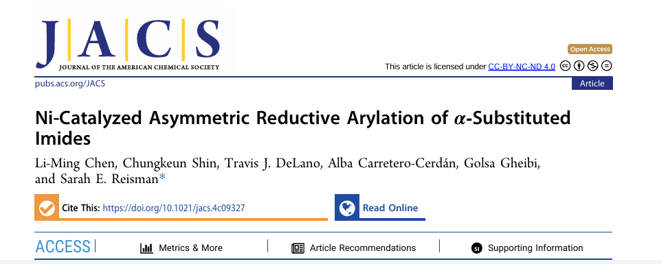 加州理工Sarah E. Reisman课题组开发镍催化α-取代酰亚胺不对称还原芳基化反应